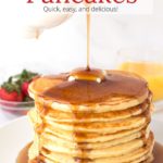 Pouring syrup on Famous Farm Pancakes (with buttermilk) with text overlay