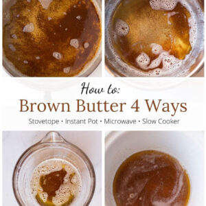 How to Brown Butter 4 ways graphic with text