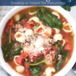 Overhead bowl of Italian Sausage Soup with text overlay