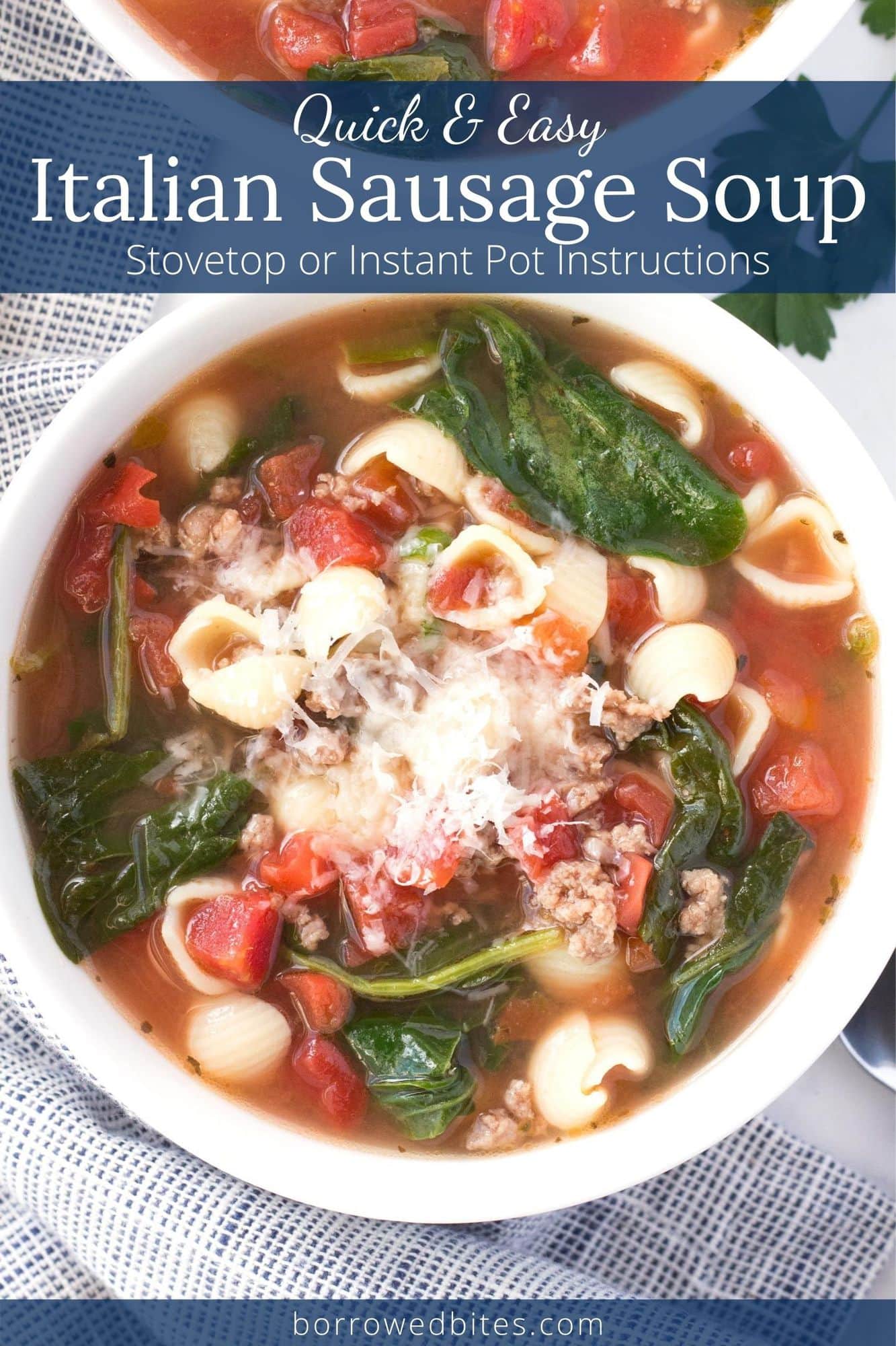 Italian Sausage Soup Recipe with Pasta - Borrowed Bites