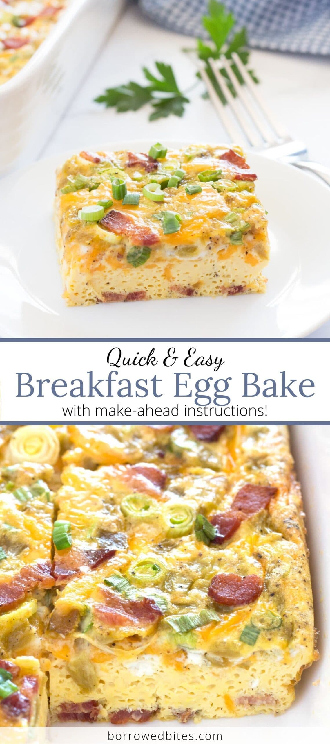 Breakfast Egg Bake with Bacon and Green Chilis - Borrowed Bites