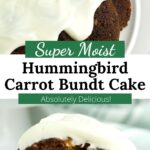 Hummingbird Carrot Bundt Cake on a plate with graphic overlay.