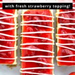 Overhead strawberry cheesecake snack bar with text overlay.