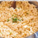 Homemade macaroni and cheese made in one pot with graphic overlay.