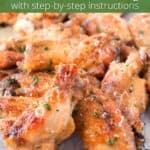 Crispy chicken wings tossed in garlic parmesan sauce with text overlay.