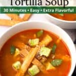 Mexican Chicken Tortilla Soup with text overlay.