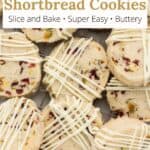 Cranberry pistachio cookies piled on top of each other with a graphic overlay of text at the top of the image.