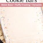 A large cookie sheet of frosted sugar cookie bars with bright-colored sprinkles and a graphic overlay.