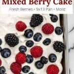 Closeup of a baking pan of berry cake with a graphic overlay.