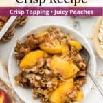 An overlay of text on an image of a plate of peach crumble.