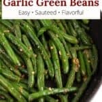 Closeup of the edge of a pan full of green beans with a graphic overlay.